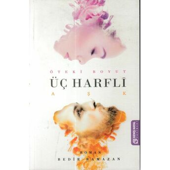 Üç Harfli Aşk Bedir Ramazan