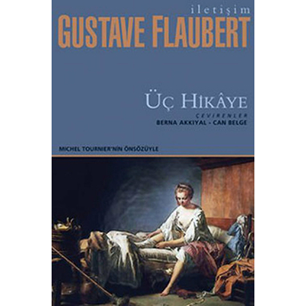 Üç Hikaye Gustave Flaubert