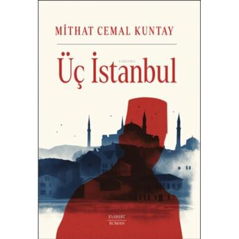 Üç Istanbul Mithat Cemal Kuntay