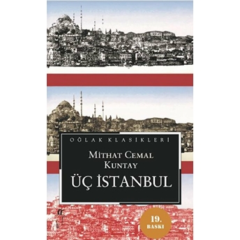 Üç Istanbul Mithat Cemal Kuntay