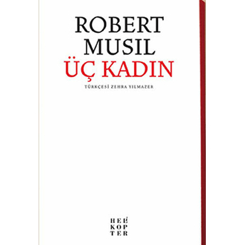 Üç Kadın Robert Musil