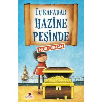 Üç Kafadar Hazine Peşinde