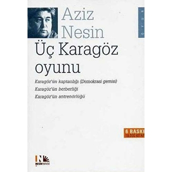 Üç Karagöz Oyunu Aziz Nesin