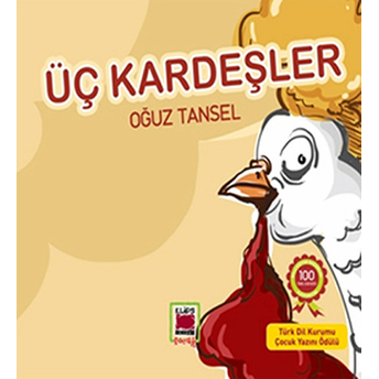 Üç Kardeşler Oğuz Tansel