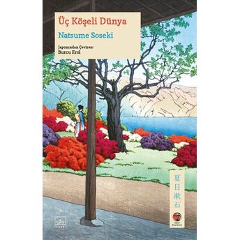 Üç Köşeli Dünya Natsume Soseki