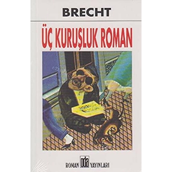 Üç Kuruşluk Roman Bertolt Brecht