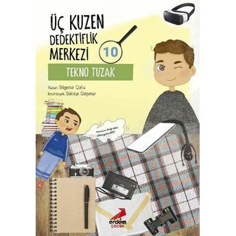 Üç Kuzen Dedektiflik Merkezi 10- Tekno Tuzak Bilgenur Çorlu