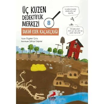 Üç Kuzen Dedektiflik Merkezi 8- Tarihi Eser Kaçakçılığı Bilgenur Çorlu