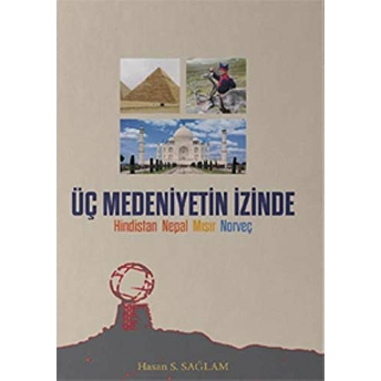 Üç Medeniyetin Izinde