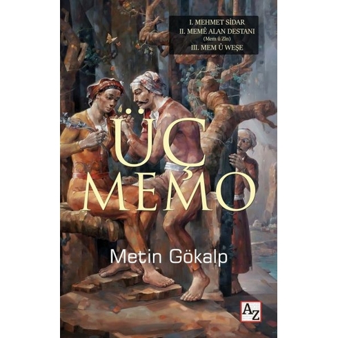 Üç Memo Metin Gökalp