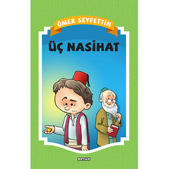 Üç Nasihat Ömer Seyfettin