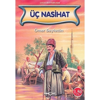 Üç Nasihat Ömer Seyfettin