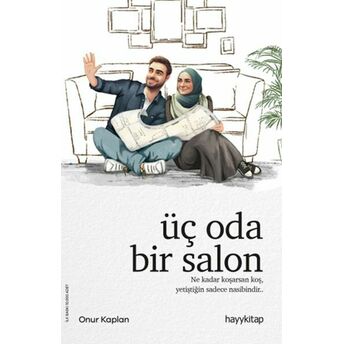 Üç Oda Bir Salon Onur Kaplan