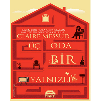 Üç Oda Bir Yalnızlık Claire Messud