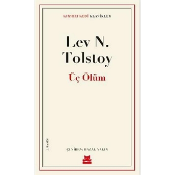 Üç Ölüm Lev Nikolayeviç Tolstoy