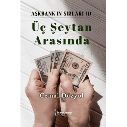 Üç Şeytan Arasında Cemal Düzyol