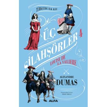 Üç Silahşörler - 4 Alexandre Dumas