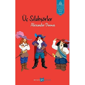 Üç Silahşörler Alexander Dumas