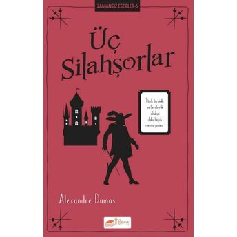 Üç Silahşörler Alexandre Dumas