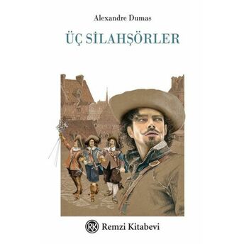 Üç Silahşörler Alexandre Dumas