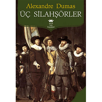 Üç Silahşörler Alexandre Dumas