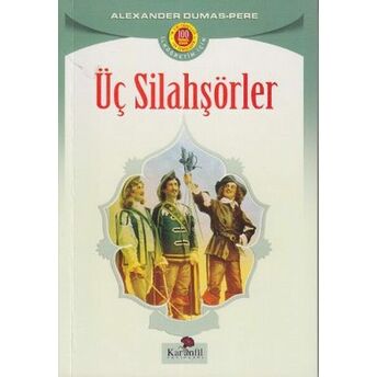 Üç Silahşörler Alexandre Dumas