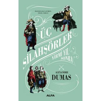 Üç Silahşörler (Ciltli) Alexandre Dumas