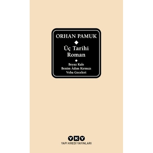 Üç Tarihi Roman Orhan Pamuk