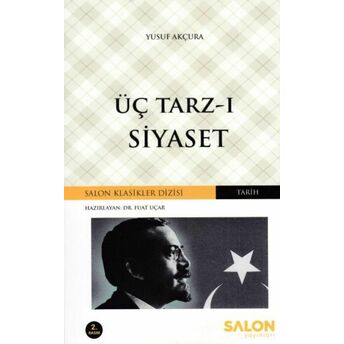 Üç Tarz-I Siyaset Yusuf Akçura