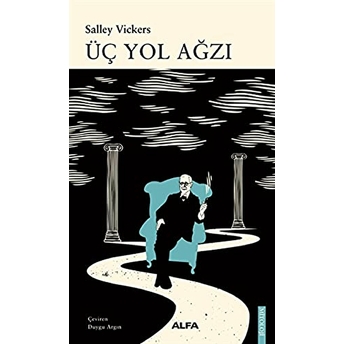 Üç Yol Ağzı Salley Vickers