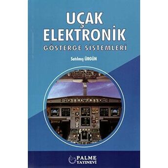 Uçak Elektronik Gösterge Sistemleri Satılmış Ürgün