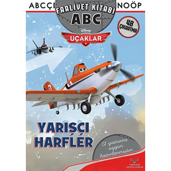 Uçaklar Yarışçı Harfler -Abc Faaliyet Kitabı Kolektif