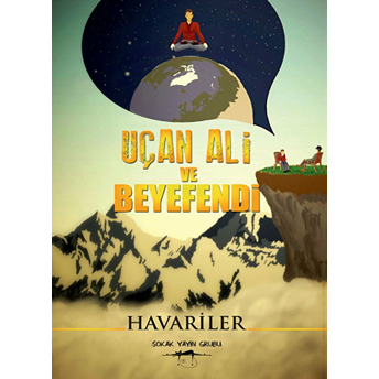 Uçan Ali Ve Beyefendi Havariler