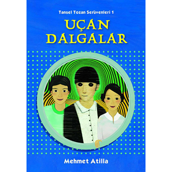 Uçan Dalgalar Mehmet Atilla