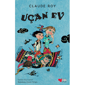 Uçan Ev Claude Roy