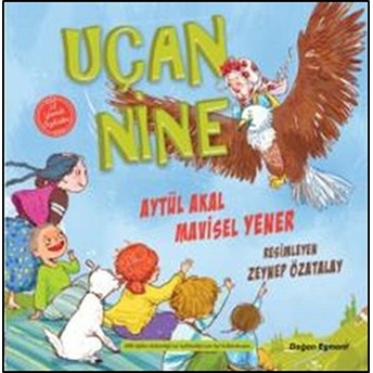 Uçan Nine Aytül Akal, Mavisel Yener