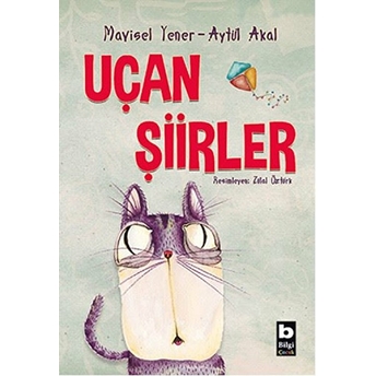 Uçan Şiirler Mavisel Yener, Aytül Akal