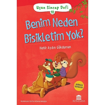 Uçan Sincap Dofi 10 - Benim Neden Bisikletim Yok? Nehir Aydın Gökduman