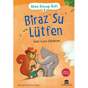 Uçan Sincap Dofi 8 - Biraz Su Lütfen Nehir Aydın Gökduman