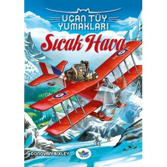 Uçan Tüy Yumakları - Sıcak Hava Donovan Bixley