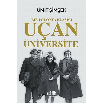 Uçan Üniversite Ümit Şimşek