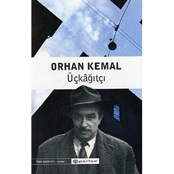 Üçkağıtçı Orhan Kemal