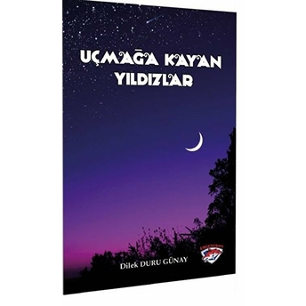 Uçmağa Kayan Yıldızlar - Kolektif