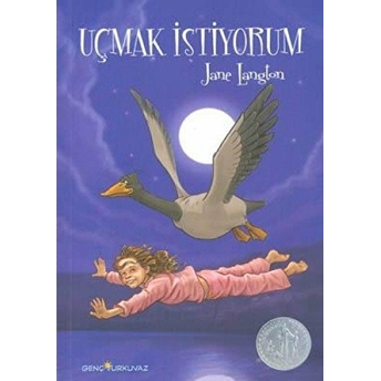 Uçmak Istiyorum Jane Langton