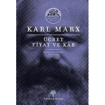 Ücret Fiyat Ve Kar Karl Marx