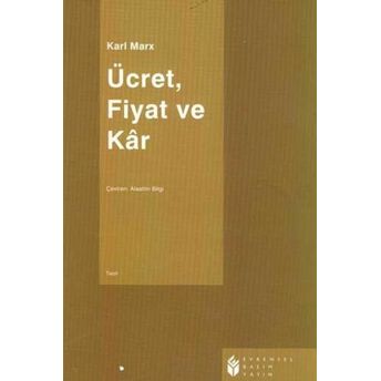 Ücret, Fiyat Ve Kar Karl Marx