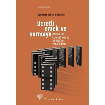 Ücretli Emek Ve Sermaye- Ücretli Emek Ve Sermaye Kolektif