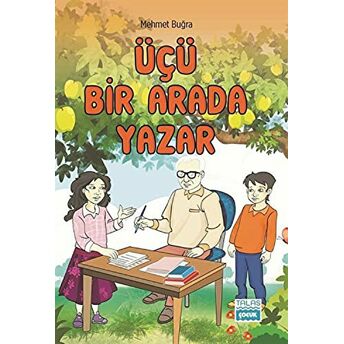 Üçü Bir Arada Yazar Mehmet Buğra