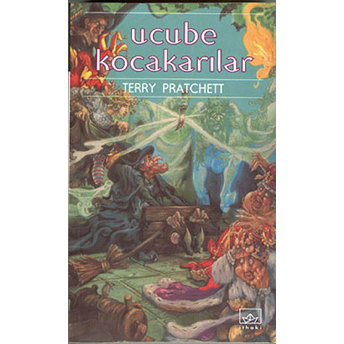 Ucube Kocakarılar Diskdünya'nın Altıncı Romanı Terry Pratchett