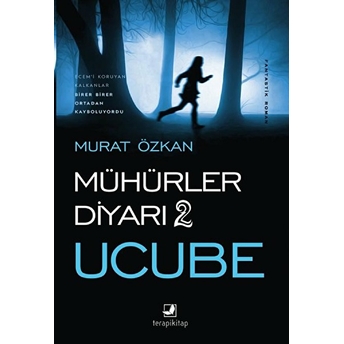 Ucube - Mühürler Diyarı 2 Murat Özkan